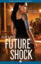 [Future Shock 01] • Future Shock